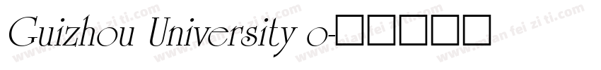 Guizhou University o字体转换